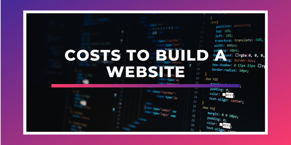 Costs to build a website