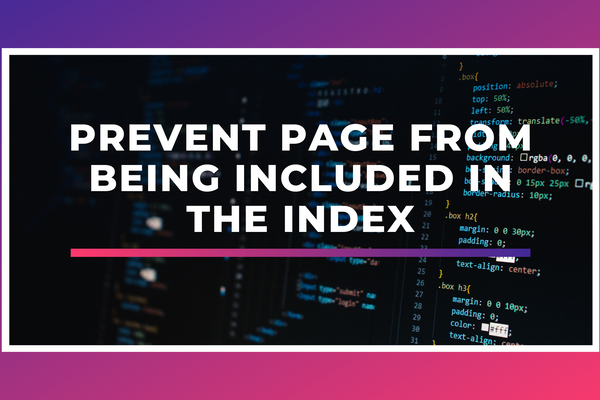 Prevent page from being included in the index