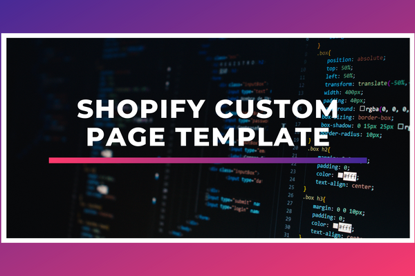 Shopify Custom Page Template