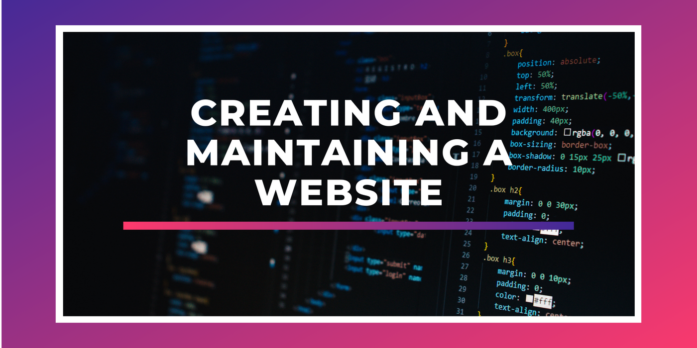 Creating and maintaining a website