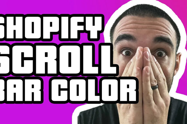 Editing Colors  on Shopify Scroll Bar | Shopify Tutorial 2022
